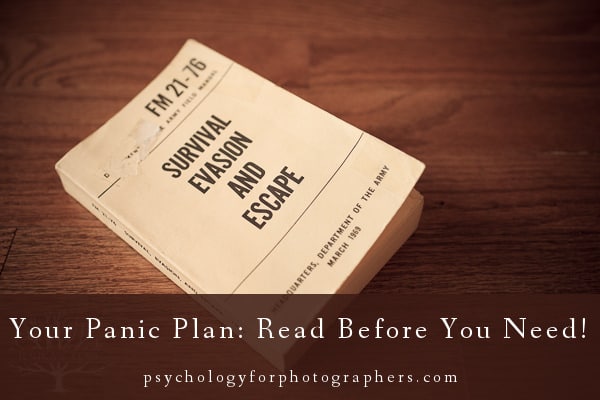 Your Panic Plan:  Read Before You Need!